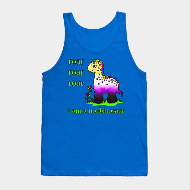 Roar roar roar, I'm a nonbinosaur Tank Top by Art by Veya